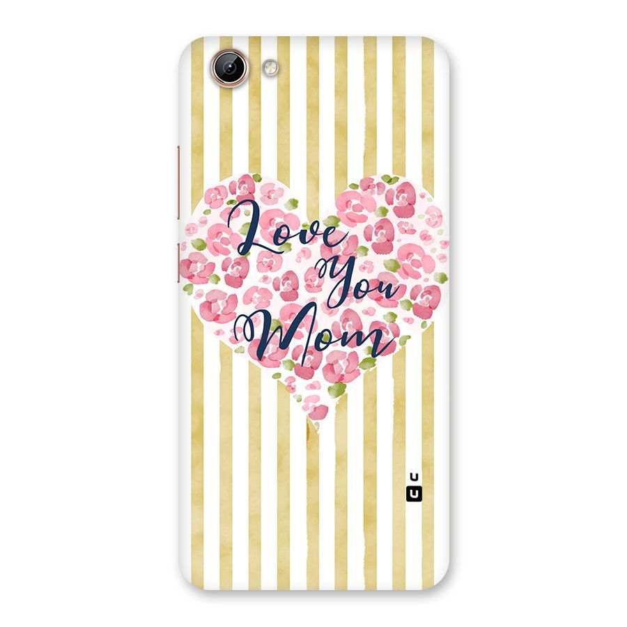 Love You Mom Back Case for Vivo Y71i