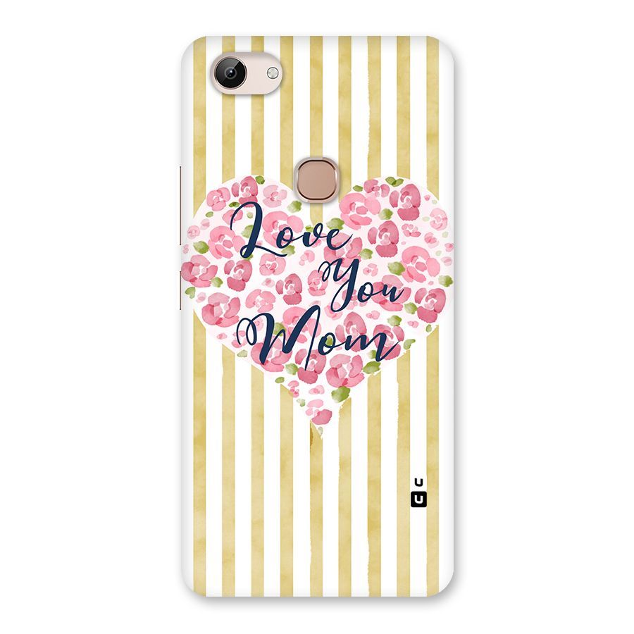 Love You Mom Back Case for Vivo Y83