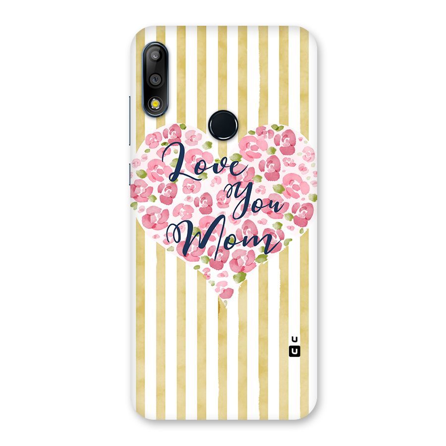 Love You Mom Back Case for Zenfone Max Pro M2