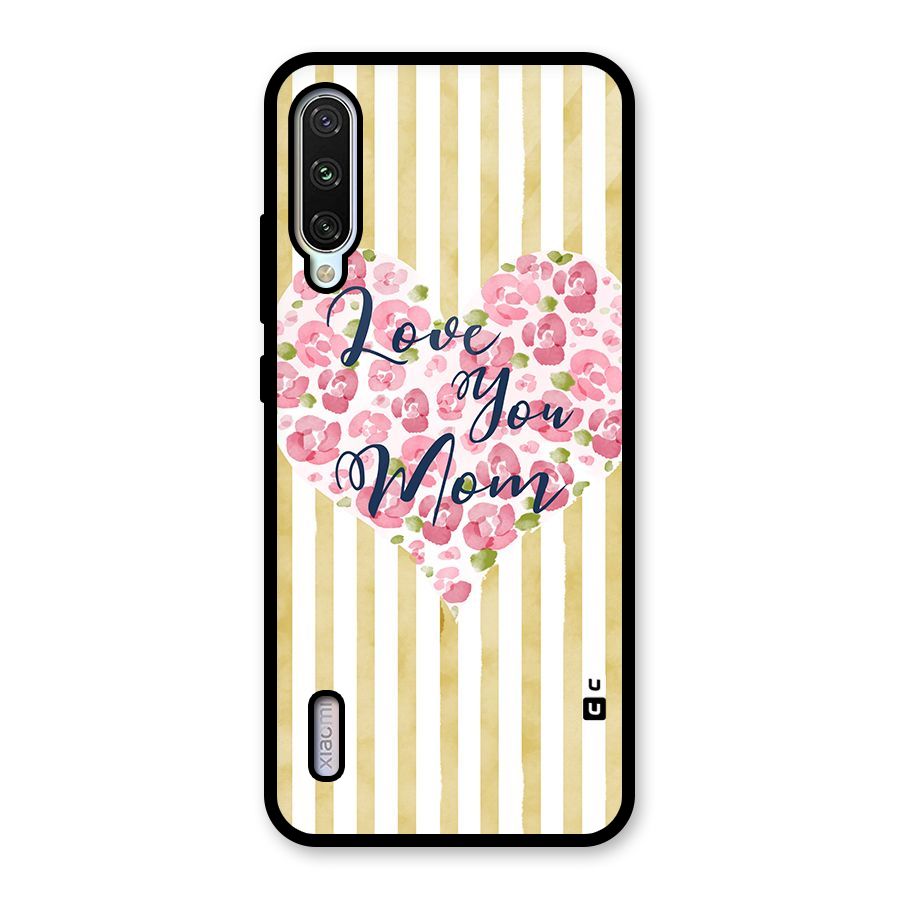 Love You Mom Glass Back Case for Mi A3