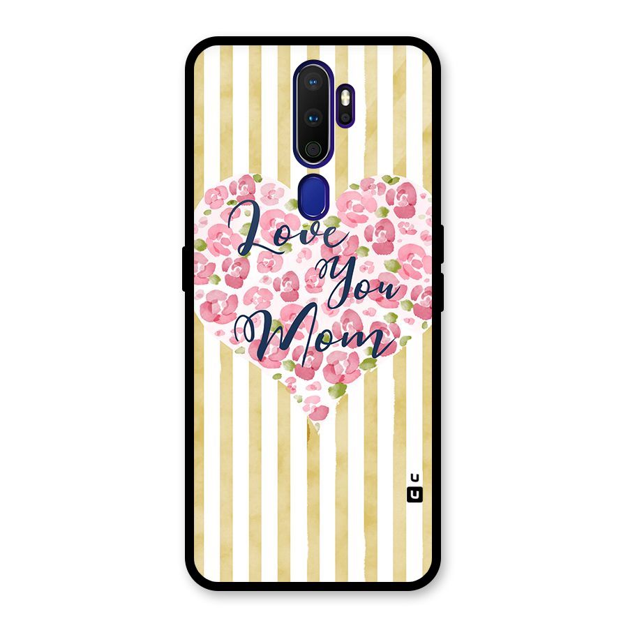 Love You Mom Glass Back Case for Oppo A9 (2020)