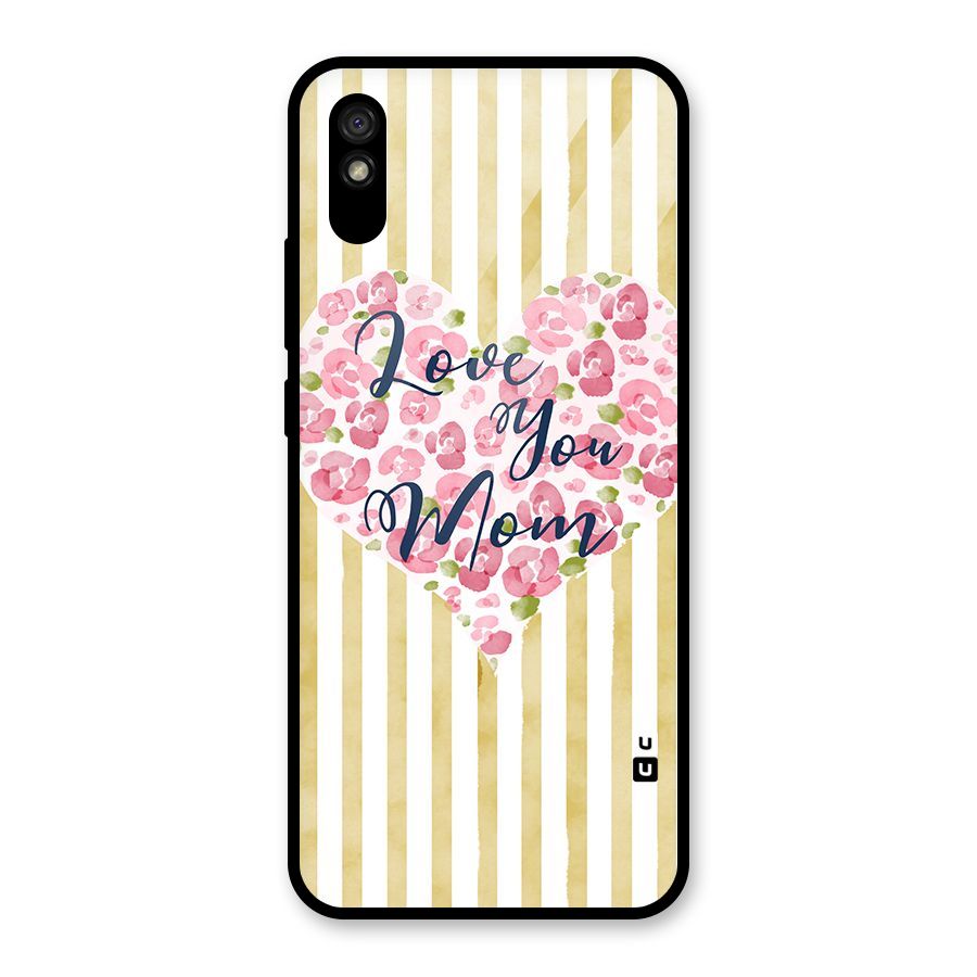 Love You Mom Glass Back Case for Redmi 9i