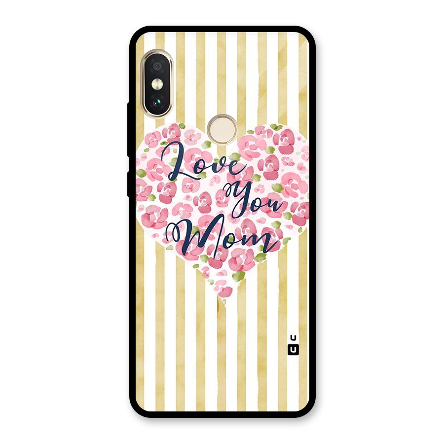 Love You Mom Glass Back Case for Redmi Note 5 Pro