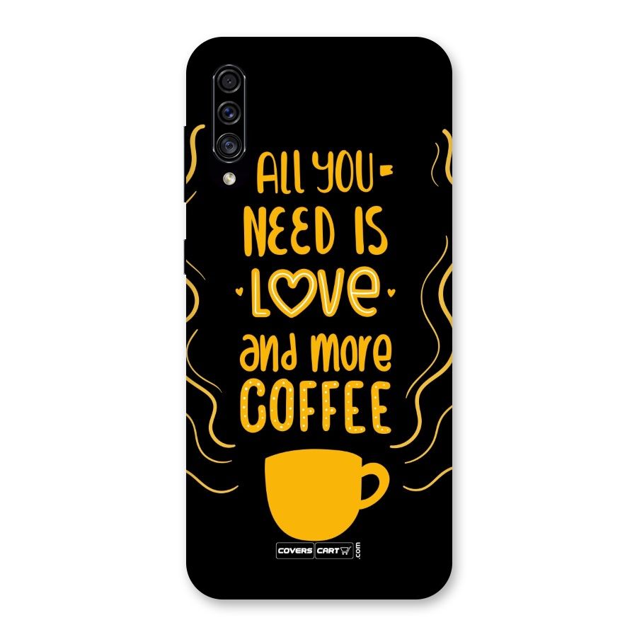 Love and More Coffee Back Case for Galaxy A30s