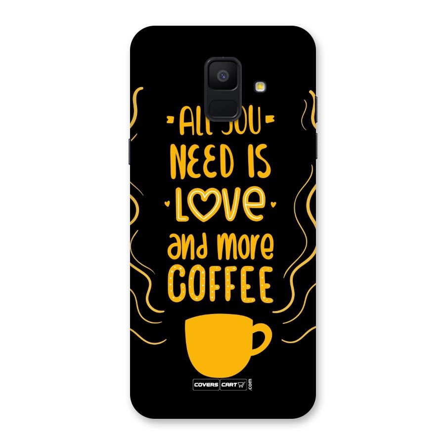 Love and More Coffee Back Case for Galaxy A6 (2018)