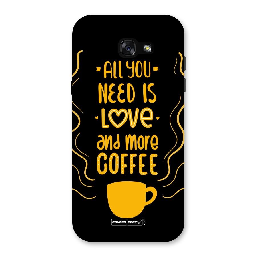 Love and More Coffee Back Case for Galaxy A7 (2017)