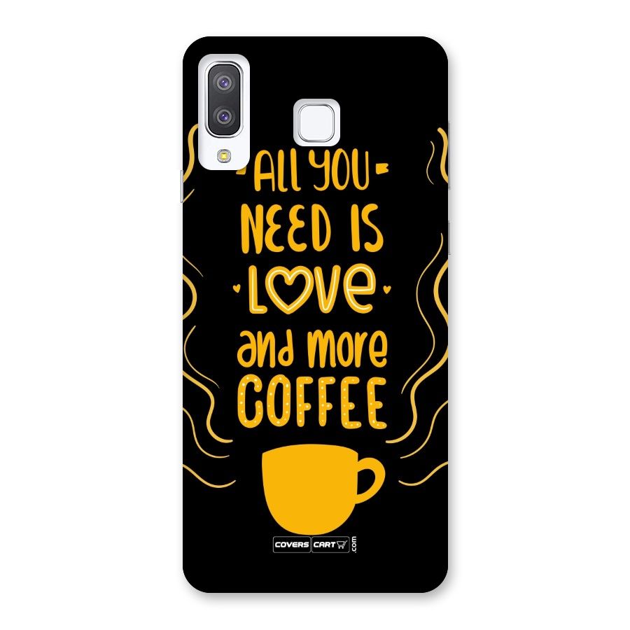 Love and More Coffee Back Case for Galaxy A8 Star