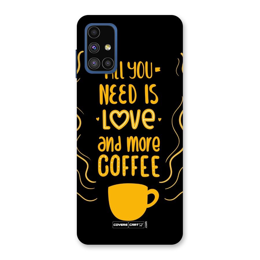 Love and More Coffee Back Case for Galaxy M51