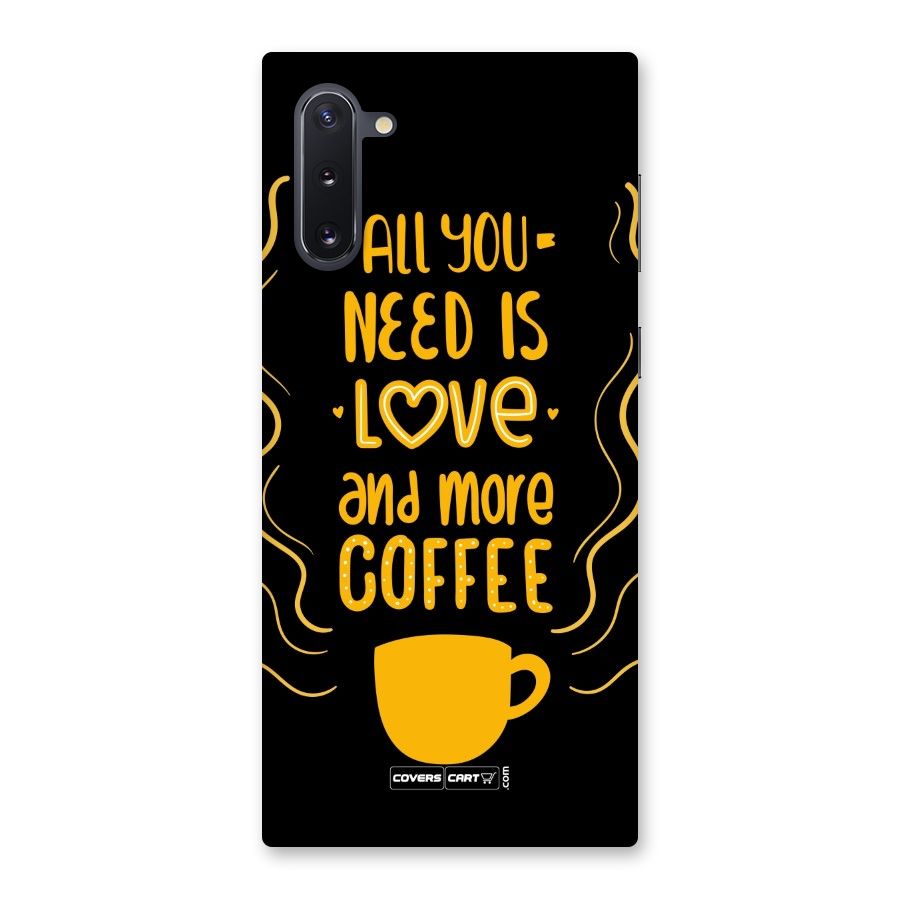 Love and More Coffee Back Case for Galaxy Note 10