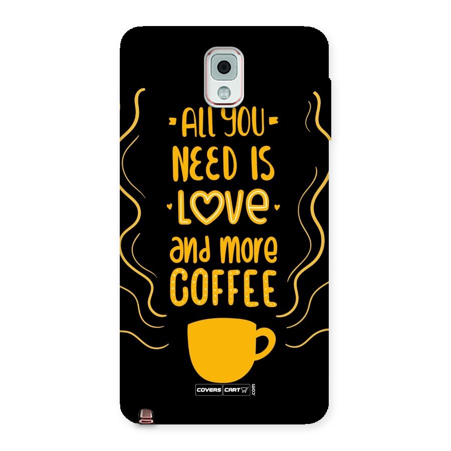 Love and More Coffee Back Case for Galaxy Note 3