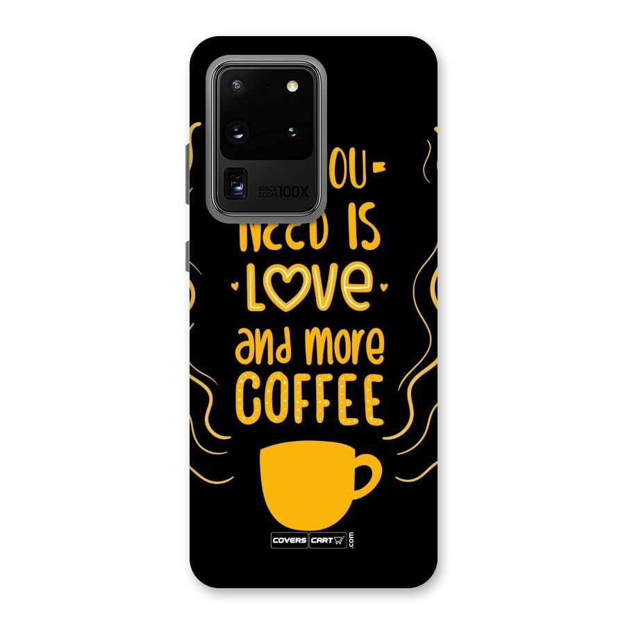Love and More Coffee Back Case for Galaxy S20 Ultra