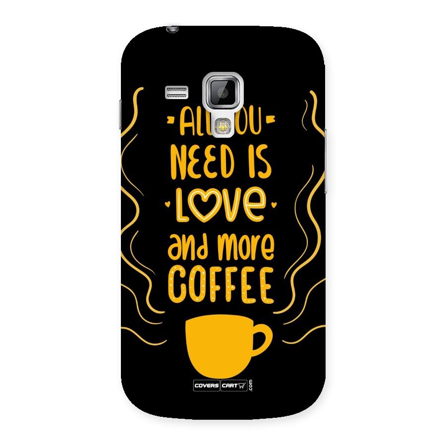 Love and More Coffee Back Case for Galaxy S Duos