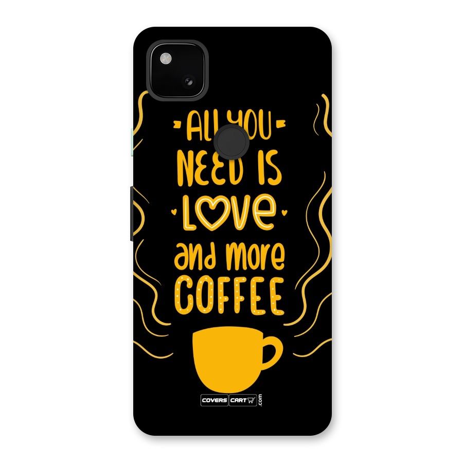 Love and More Coffee Back Case for Google Pixel 4a