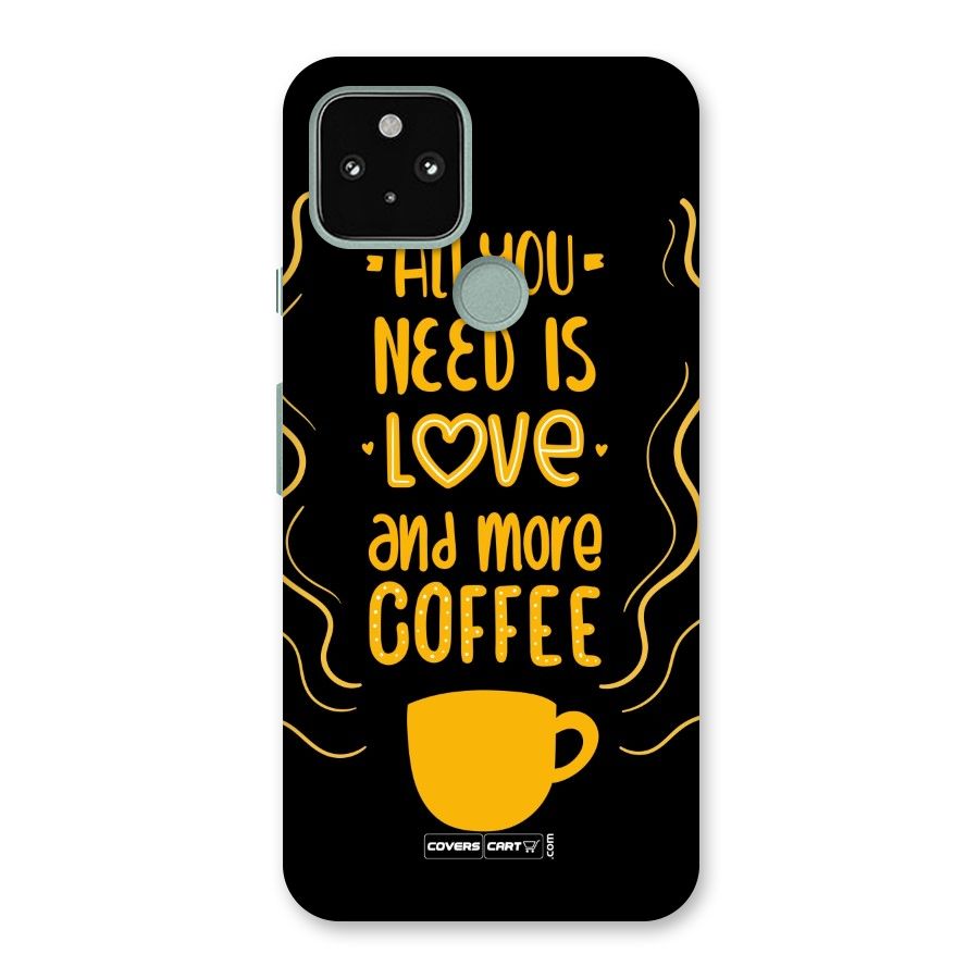 Love and More Coffee Back Case for Google Pixel 5