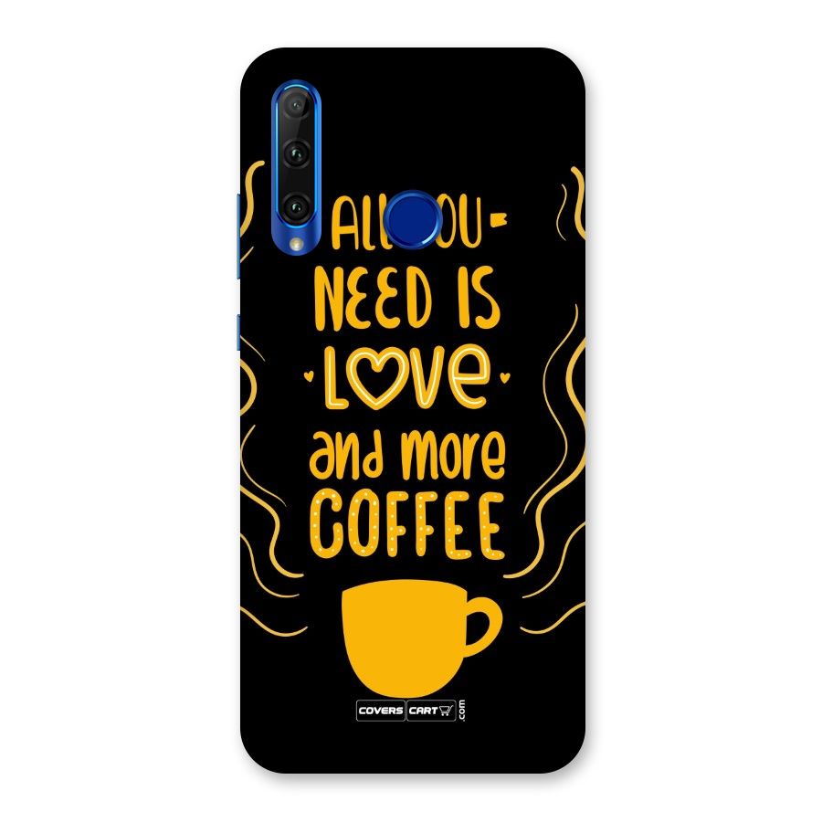 Love and More Coffee Back Case for Honor 20i