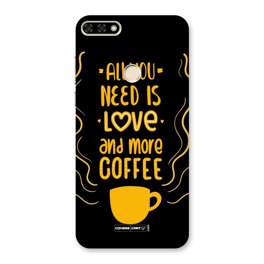 Love and More Coffee Back Case for Honor 7A