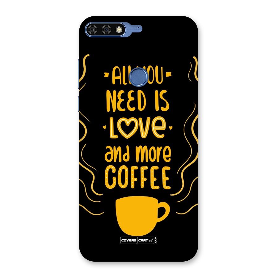 Love and More Coffee Back Case for Honor 7C