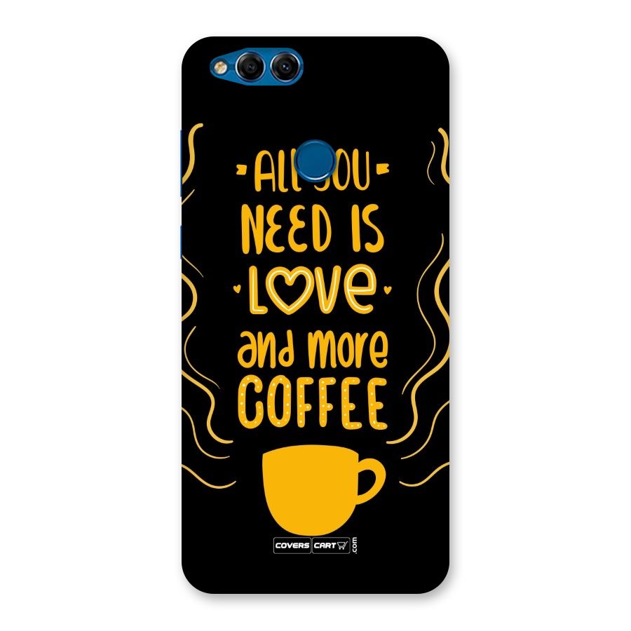 Love and More Coffee Back Case for Honor 7X