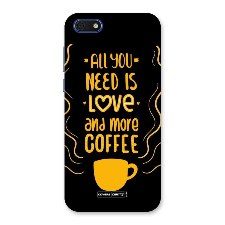 Love and More Coffee Back Case for Honor 7s