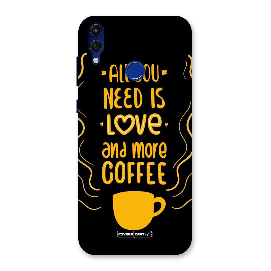 Love and More Coffee Back Case for Honor 8C