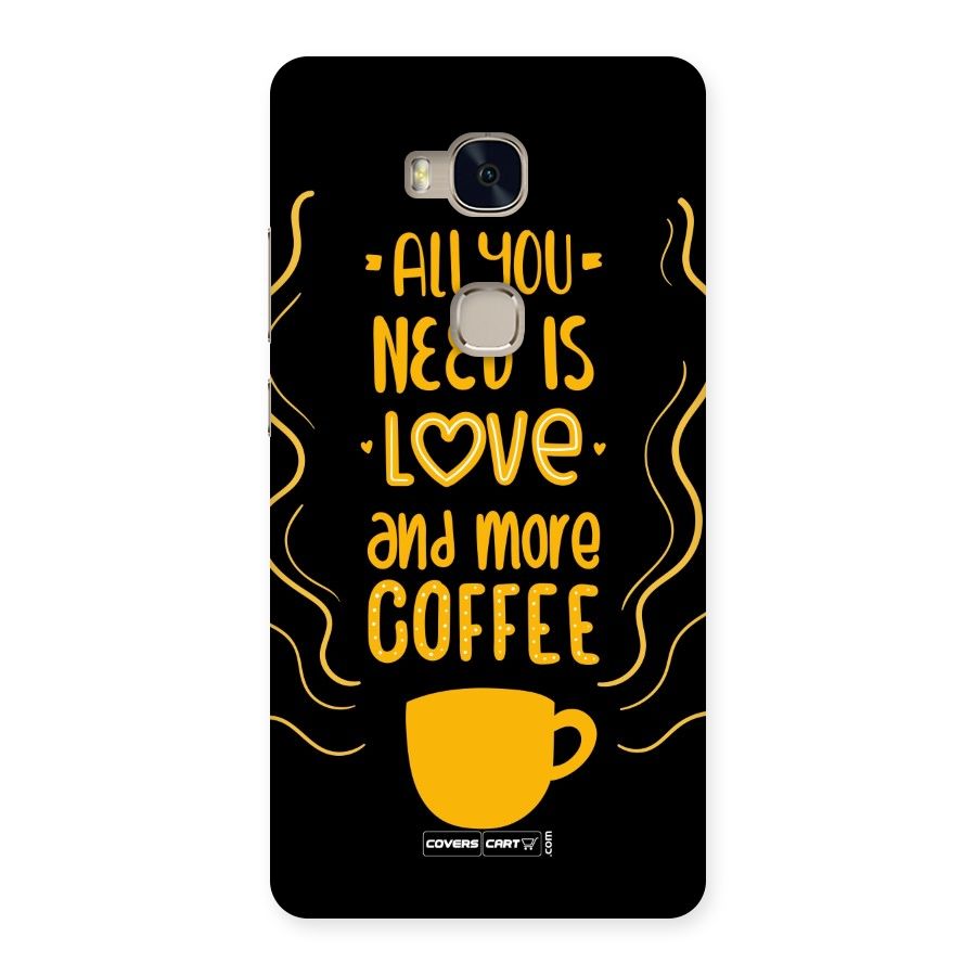 Love and More Coffee Back Case for Huawei Honor 5X