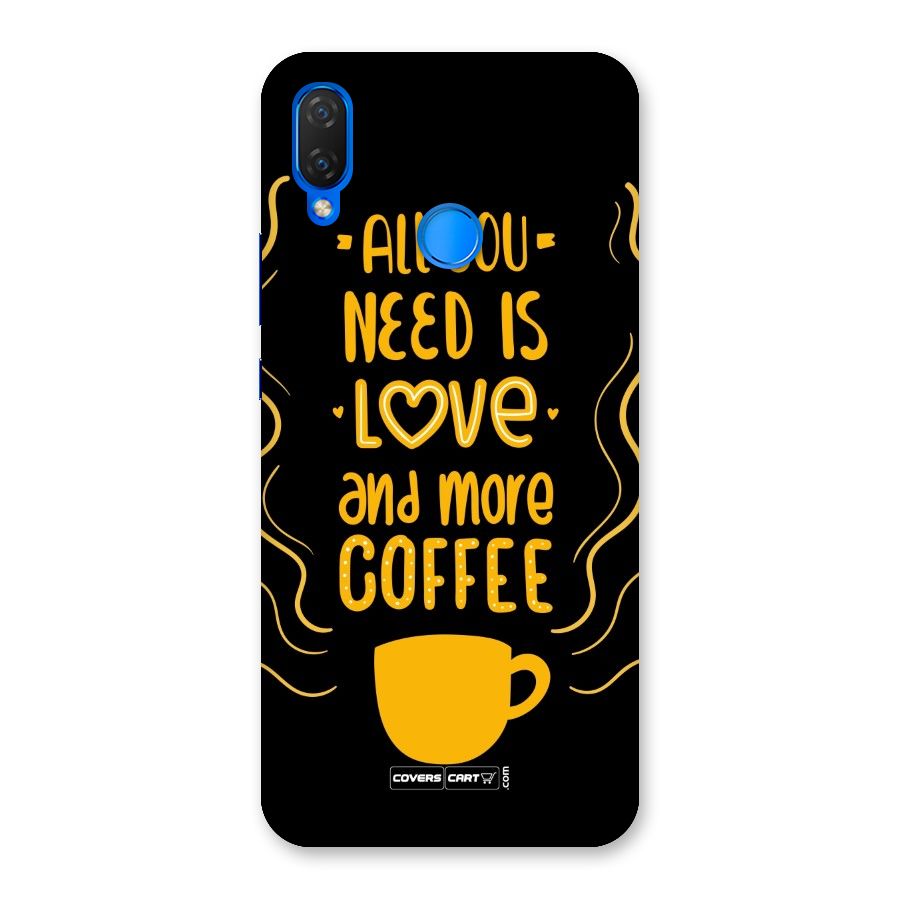 Love and More Coffee Back Case for Huawei Nova 3i
