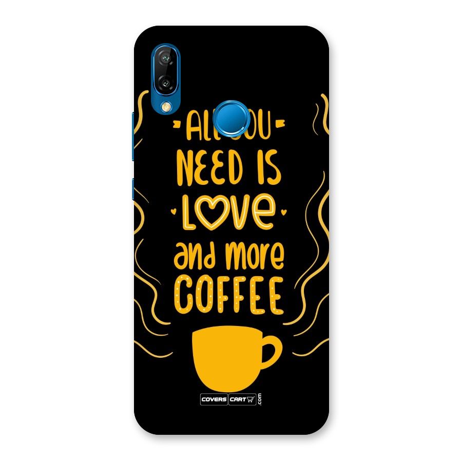 Love and More Coffee Back Case for Huawei P20 Lite