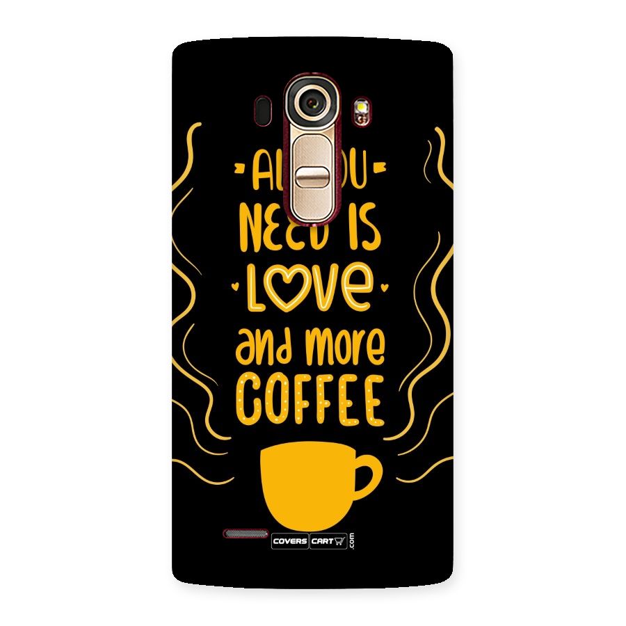 Love and More Coffee Back Case for LG G4