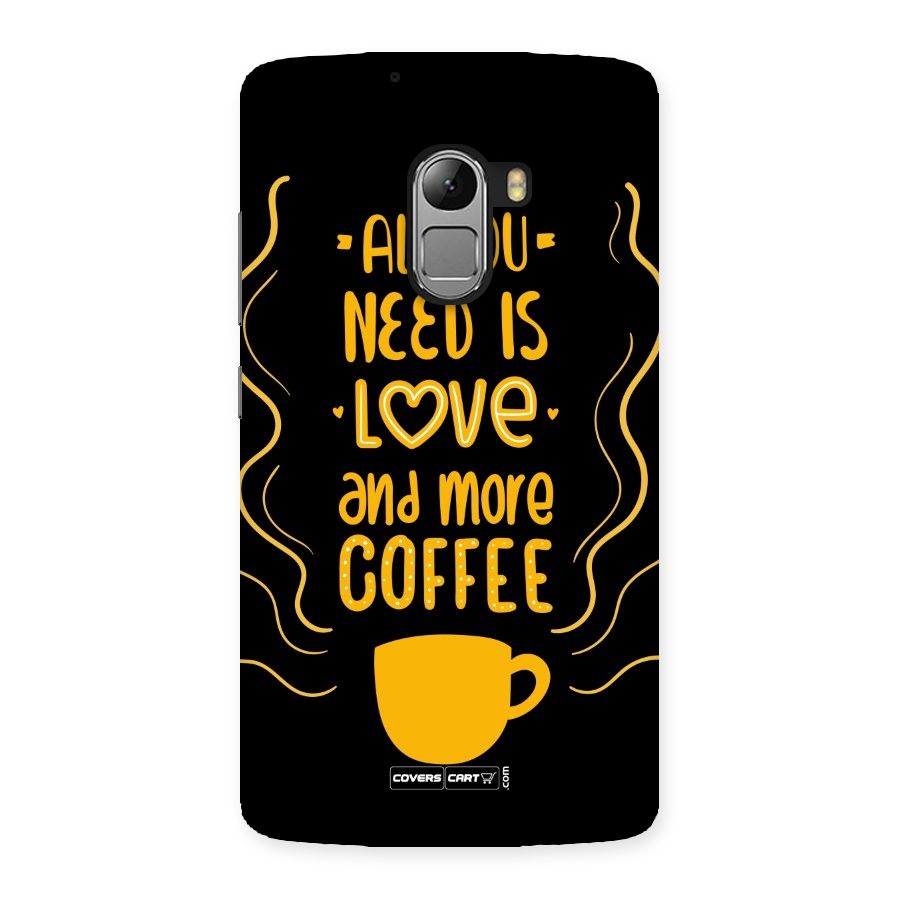 Love and More Coffee Back Case for Lenovo K4 Note