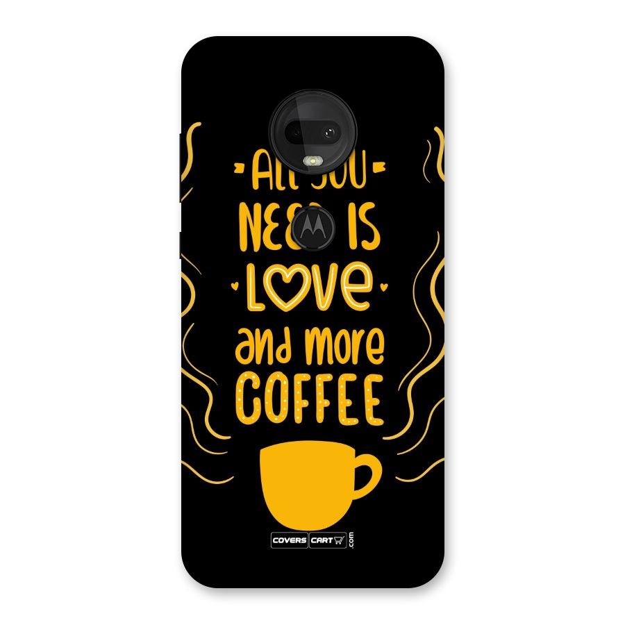 Love and More Coffee Back Case for Moto G7