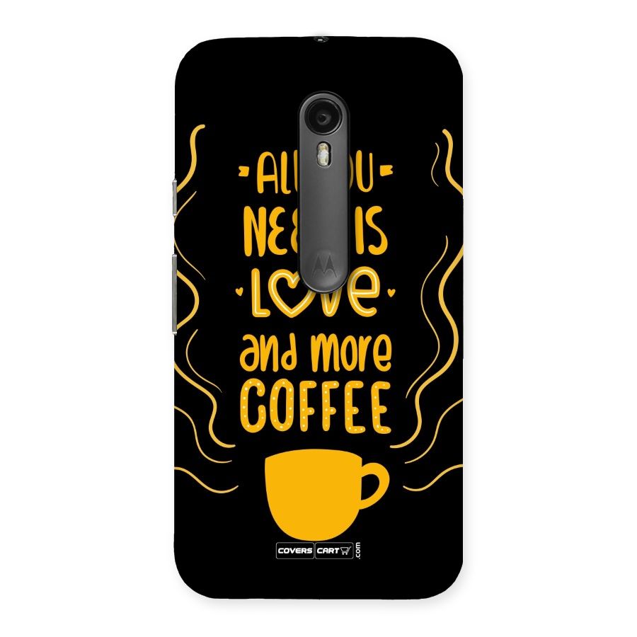 Love and More Coffee Back Case for Moto G Turbo