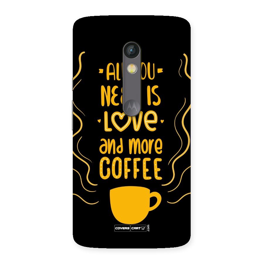 Love and More Coffee Back Case for Moto X Play