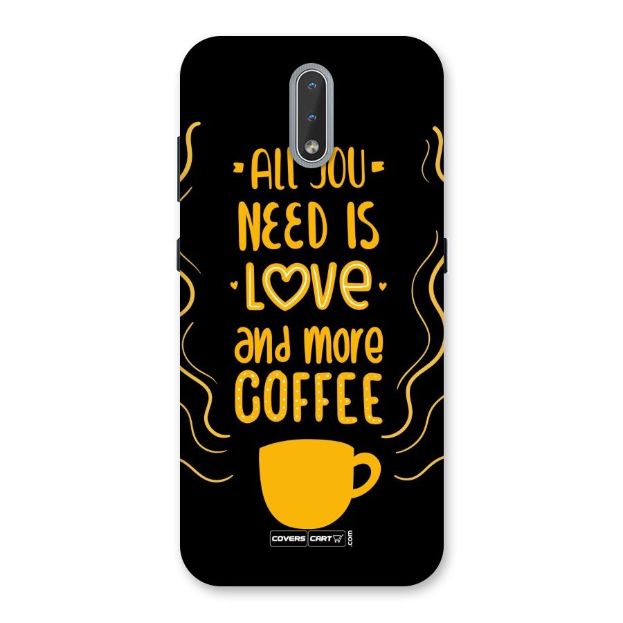 Love and More Coffee Back Case for Nokia 2.3