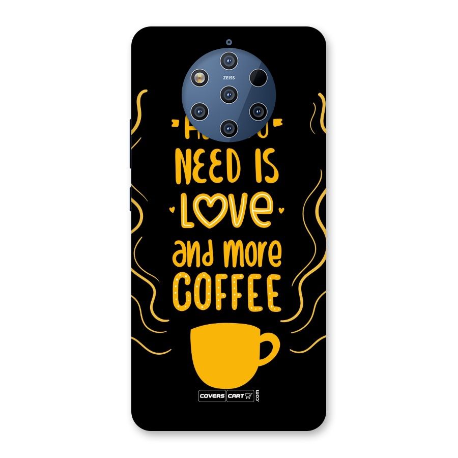 Love and More Coffee Back Case for Nokia 9 PureView