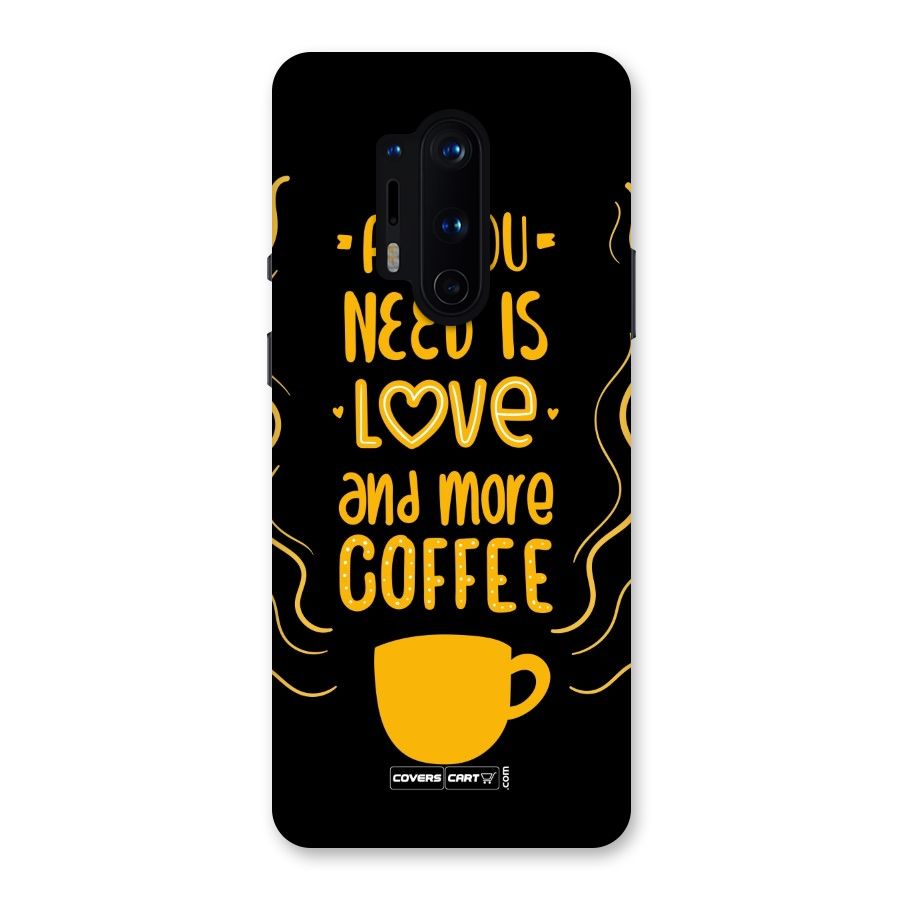 Love and More Coffee Back Case for OnePlus 8 Pro