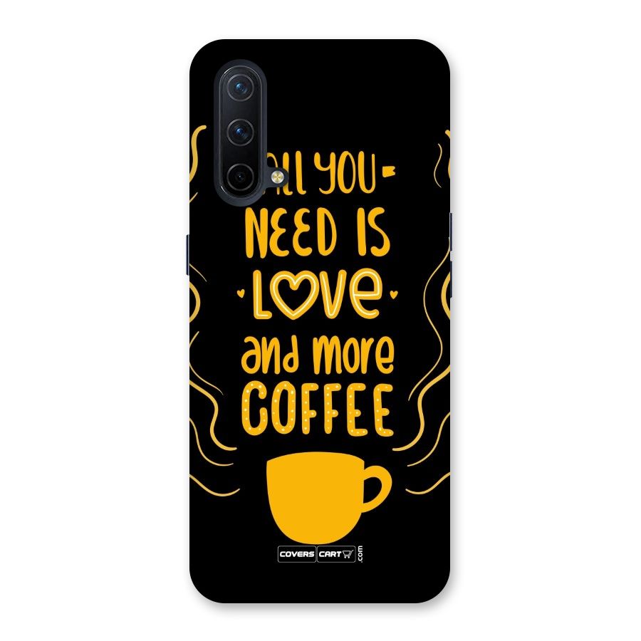Love and More Coffee Back Case for OnePlus Nord CE 5G