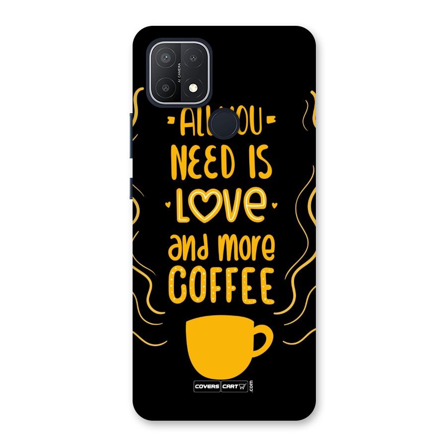Love and More Coffee Back Case for Oppo A15