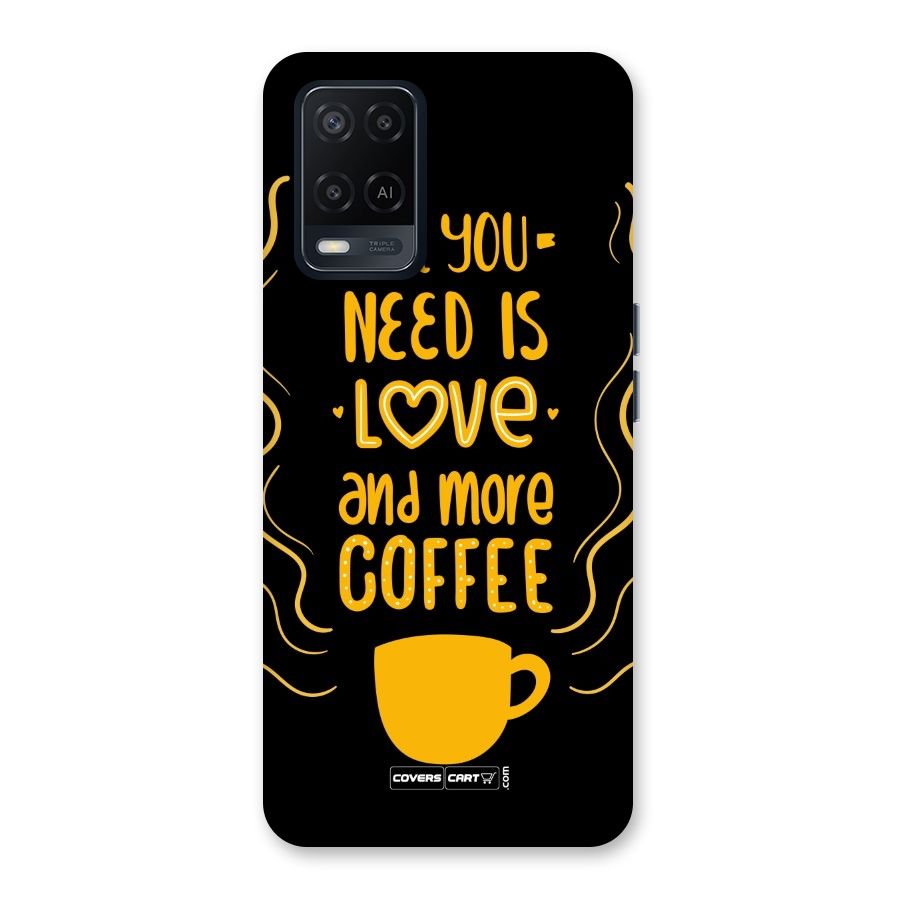 Love and More Coffee Back Case for Oppo A54