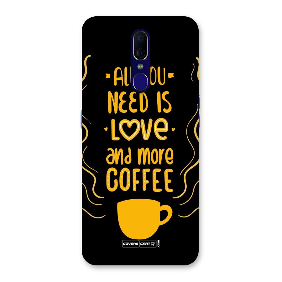 Love and More Coffee Back Case for Oppo F11