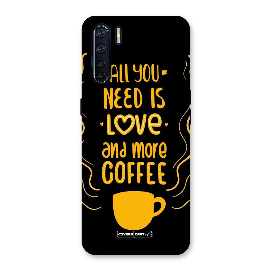 Love and More Coffee Back Case for Oppo F15