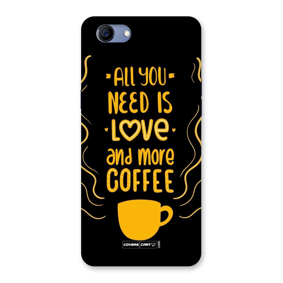 Love and More Coffee Back Case for Oppo Realme 1