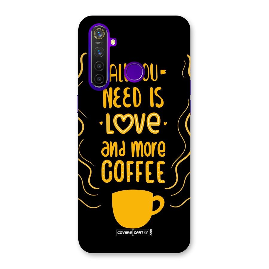 Love and More Coffee Back Case for Realme 5 Pro