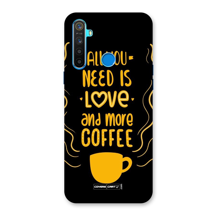 Love and More Coffee Back Case for Realme 5s