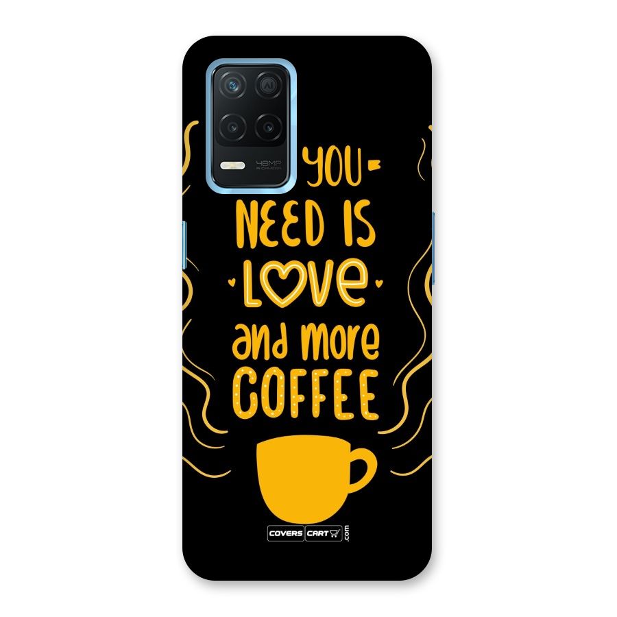 Love and More Coffee Back Case for Realme 8s 5G