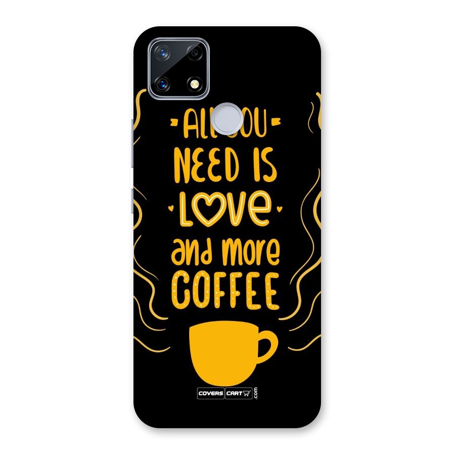 Love and More Coffee Back Case for Realme Narzo 20