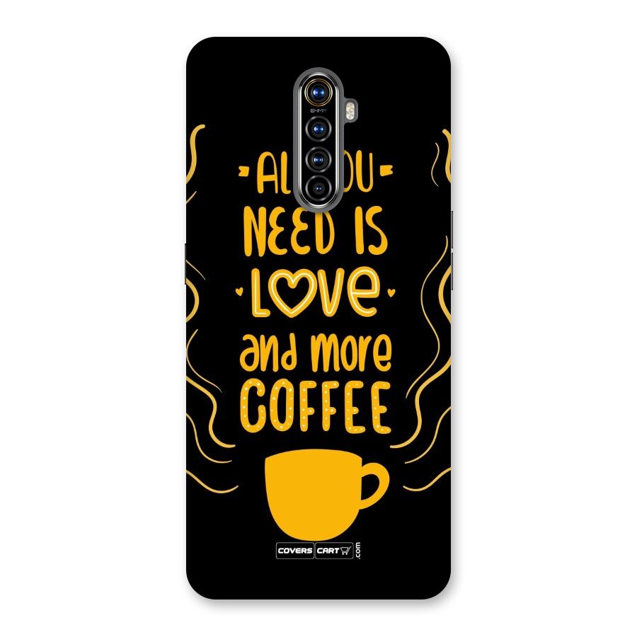 Love and More Coffee Back Case for Realme X2 Pro