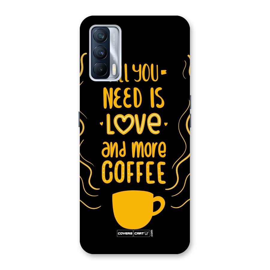 Love and More Coffee Back Case for Realme X7
