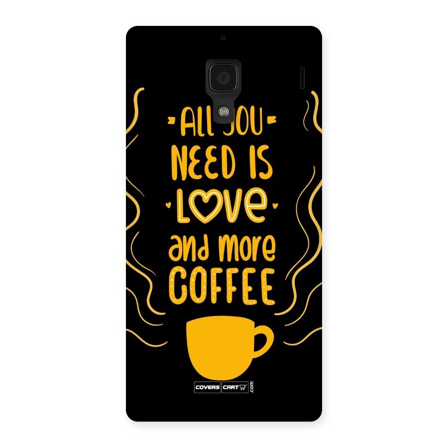 Love and More Coffee Back Case for Redmi 1S