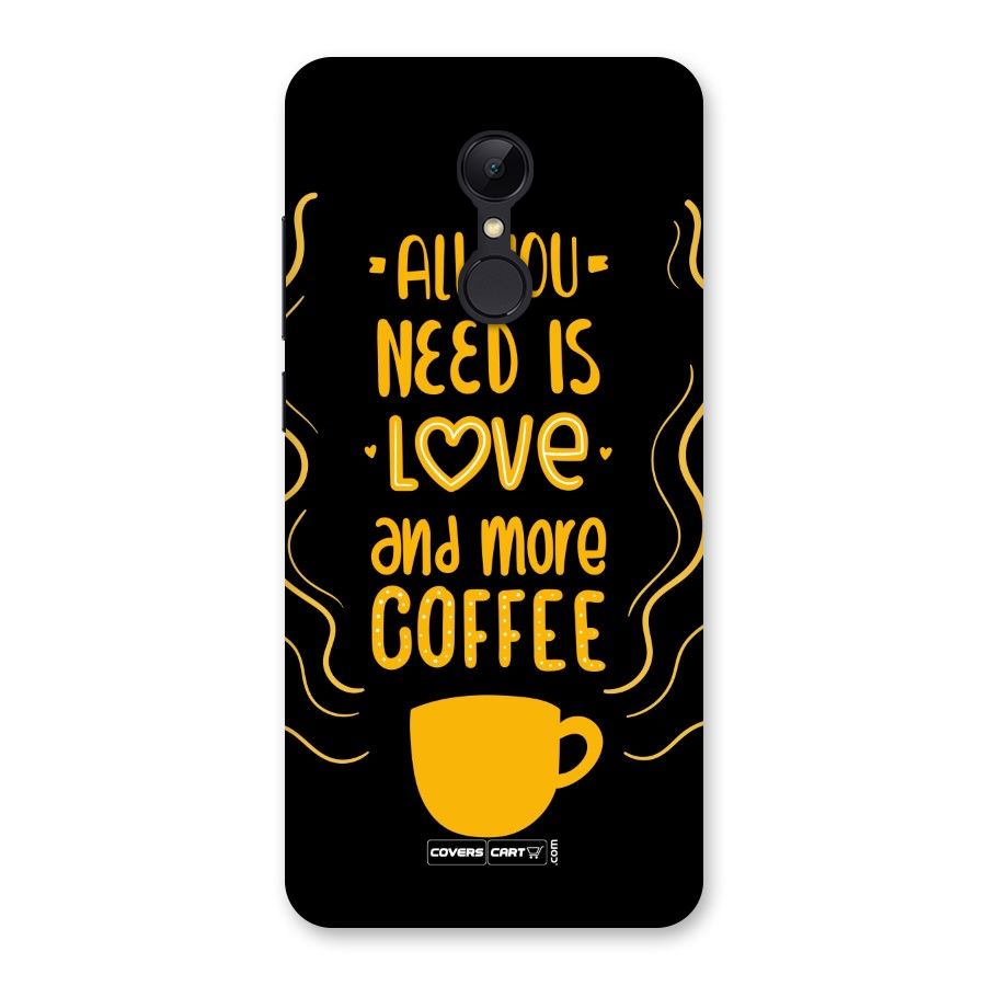 Love and More Coffee Back Case for Redmi 5