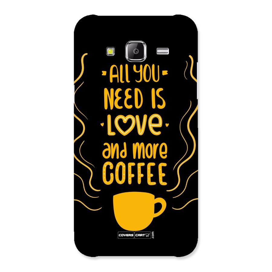 Love and More Coffee Back Case for Samsung Galaxy J5
